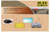 Soil Stabilizing Technology - Cloudinaryres.cloudinary.com/djgjbrjga/image/upload/v1426805668/K31... · K K K31 Soil Stabilizing Technology ... copolymers or any petrochemical asphalt