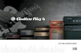 GETTING STARTED GUIDE - zZoundscachepe.zzounds.com/media/Guitar_Rig_4_Getting... · 2.3 GUITAR RIG 4 Usage Modes ... All manuals can be accessed through the program menu by selecting