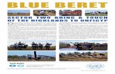 BLUE BERET - United Nations Peacekeeping Force in … · BLUE BERET Published by the ... as far back as the 11th century, when King Malcolm III called ... The Pipes and Drums of 1