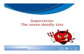 Supervision: The Seven Deadly Sins - World Banksiteresources.worldbank.org/.../randle-supervision_7_sins.pdf · Supervision – the seven deadly sins •!Structure ! ... The third