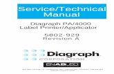 Service/Technical Manual - SIGMA Equipment1].… · Service/Technical Manual Diagraph PA/4000 ... • An air cylinder tamp head assembly with auto-retract that apply labels with ...