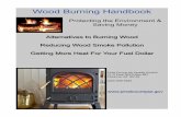 Wood Burning Handbook - Pinal County, Arizona Burning... · 2 We would like to thank the California Air Resources Board for allowing Pinal County to reproduce their Wood Burning Handbook