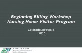 Beginning Billing Workshop Nursing Home Visitor … CMS1500... · 12 Eligibility Dates Co-Pay Information ... Bill at-fault party’s insurance 24. ... Use ICD-9 codes Claims with