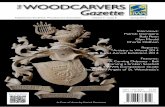 WOODCARVERS Gazette · To submit content to the next issue of The Woodcarvers Gazette, you can email the editor using editor@ ... These will work well for woodcarving but