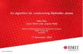 Asha Rao (Joint Work with Joanne Hall) - Monash …users.monash.edu/~gfarr/research/slides/Rao-HjelmslevGeometries.pdf · An algorithm for constructing Hjelmslev planes Asha Rao (Joint