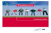 Youthpass Guide 18-1… · Youthpass Guide 3 foreword Youthpass was developed to improve the recognition and validation of non-formal learning in the
