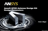 HFSS Antenna Design Kit - edatop.com · Ansoft HFSS Antenna Design Kit Design Parameters ... Ref: Balanis, Constantine. “Linear Wire Antennas.” Antenna Theory, 2nd Ed. New York