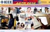 Telecom Requirements for the Validation of Pb-Free … · Telecom Requirements for the Validation of Pb-Free Solder. ASTR 2010 (October 6 – 8 ) ... Dye &Pry\ Micro-Section. Functional