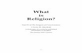 What is Religion? - Realistic Living · - 2 - Table of Contents for Part Four: What is Religion? 17. The Death of Mythic Space and the Redefinition of Religion 18. The Origin of Religion,