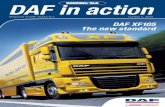 DAF in action - DAF Trucks 台灣 · DAF IN ACTION 4 DAF in the new s The 1000th DAF in South Africa (a 4x2 DAF CF85) will be used as a special demo vehicle for Tyco Trucks. DAF Frankfurt