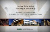 Online Education Strategic Planning - UAB · Online Education Strategic Planning ... • Karen Shader, Instructional Technology ... Donna Slovensky : Associate Dean, ...