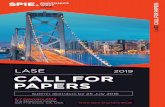 LASE 2019 CALL FOR PAPERSspie.org/Documents/ConferencesExhibitions/PW19-LASE-Call...toolbox of laser capabilities and to the representatives of the industrial R&D sector to help communicate