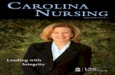 Leading with Integrity - UNC School of Nursing · amongst nursing deans across ... Board Directors. ... in as the 51st President of the North Carolina Nurses Association (NCNA)
