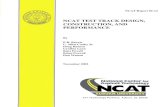NCAT TEST TRACK DESIGN, CONSTRUCTION, AND PERFORMANCEeng.auburn.edu/research/centers/ncat/files/technical... · 2018-08-18 · NCAT TEST TRACK DESIGN, CONSTRUCTION, AND PERFORMANCE