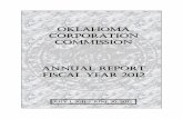 OKLAHOMA CORPORATION COMMISSION ANNUAL REPORT Fiscal … Annual Report 2c.pdf · OKLAHOMA CORPORATION COMMISSION ANNUAL REPORT Fiscal Year 2012 July 1, 2011 - June 30, 2012