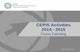CEPIS Activities 2014 - 2015 · 1. CEPIS e-Competence Benchmark 2. CEN Workshop on ICT Skills 3. International Dimension of ICT Professionalism 4. Grand Coalition For Digital Jobs