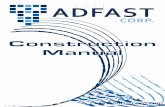 ADFAST - Hubel Insulating · ADFAST CONSTRUCTION MANUAL CORP. 3 QUALITY SUMMARY SIX SIGMA Adfast Corp. has adopted Six Sigma, a systemic approach that thrives on reducing variation