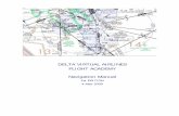 DELTA VIRTUAL AIRLINES FLIGHT ACADEMY Navigation Manual Navigation Manual.pdf · DELTA VIRTUAL AIRLINES . FLIGHT ACADEMY . Navigation Manual . ... Delta Virtual Airlines Flight Academy:
