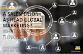 A SALESPERSON AS HEAD GLOBAL MARKETING? …mrkto.b2bmarketing.net/rs/085-VAB-435/images/Advancement 1130-12… · functionally and foster communication An understanding of customer