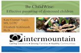 Strategic Communication March 2014 - childwise.org · Be ChildWise: Effective parenting of distressed children Kate Cremer-Vogel, MS, LCPC Elizabeth Kohlstaedt, Ph.D.