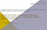 SETTING THE SCENE: INTRODUCING RESEARCH …is.jrc.ec.europa.eu/pages/ISG/EURIPIDIS/documents/3BENGHOZI.pdf · business models of innovation in the creative and content industries: