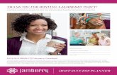 THANK YOU FOR HOSTING A JAMBERRY PARTY! · HOST SUCCESS PLANNER THANK YOU FOR HOSTING A JAMBERRY PARTY! This planner is designed to help you know the steps to a successful ... ON