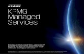 KPMG Managed Services€¦ · Managed Services Subject matter expertise, operational ... global teams. Our operating model provides the client with the lexibility to accommodate and