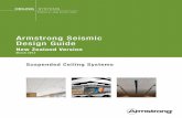 Armstrong Seismic Design Guide - Ceilings from … · Armstrong Seismic Design Guide new Zealand Version March 2013 Suspended Ceiling Systems Ceiling SyStem S Between us, ideas become