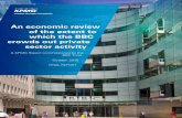 An economic review of the extent to which the BBC … · An economic review of the extent to which the BBC crowds out private sector activity A KPMG Report commissioned by the BBC