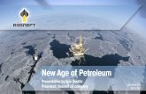 New Age of Petroleum - Rosneft · New Age of Petroleum ... Oil pipelines Gas pipelines Planned pipelines LODOCHNOE VOSTOCHNO-LODOCHNIY ... Azov and Caspian Seas Okhotsk Sea Barents