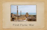 First Punic War - Aoife's Notes Punic War.pdf · In 255 the Carthaginian army - largely comprising cavalry and elephants - attacked the Romans and ... At the end of the First Punic