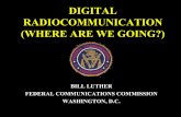 DIGITAL RADIOCOMMUNICATION (WHERE ARE WE GOING…wireless.ictp.it/school_2002/lectures/luther/html/role.pdf · digital radiocommunication (where are we going?) ... broadcast satellite