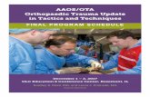 AAOS/OTA Orthopaedic Trauma Update in Tactics … · AAOS/OTA Orthopaedic Trauma Update in Tactics and Techniques, ... Robert J. Wetzel, ... Gerald J. Lang, MD – 10 mins