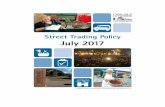 Street Trading Policy - City of Carlisle · 1.1 This Policy seeks to control the sale, or offering for sale, of goods in the street. ... private roads, industrial trading estates;