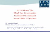Activities of the Black Sea Commission Permanent ...emblasproject.org/wp-content/uploads/2014/06/9_2014_Batumi_Makar… · Black Sea Commission Permanent Secretariat as an ... •