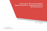 Carizon Encompass: Specialized Assessment Evaluation · Specialized Assessment Evaluation 3 Encompass ... and are grounded in a wellness/strengths-based approach for improving emotional,