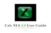Calc XLS 4.0 User Guide - Mariner Softwaremarinersoftware.com/media/userguides/calcxls-userguide.pdf · Calc XLS 4.0 User Guide ... Choosing a Text or Cell Format! 42 Using Functions