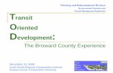 TRANSIT ORIENTED CONCURRENCY - Florida and Summit/Broward/P5... · “Sunshine Fashion” at Burdines. 7. How tranquil, let’s move here! ... TRANSIT ORIENTED CONCURRENCY Author: