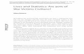 Lives and Statistics: Are 90% of War Victims Civilians? · Lives and Statistics: Are 90% of War Victims Civilians? ... flict zones may in fact be worse off than those uprooted,