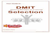 YYoouurr GGuuiiddee ttoo .. .. .. DDMMIITTfranchise.ckr.com/CarlsFran/Extranet Site/Training/DMIT Training... · DMIT Selection - 2 - Promotion Notice Completion of this selection