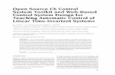 Open Source Ch Control System Toolkit and Web-Based Control … · CCST, WCSDAS, and WCCDM for teaching automatic control of linear time-invariant systems is presented. With the CCST,