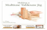 Making a Multiuse Tablesaw Jig - Fine Woodworking · Making a Multiuse Tablesaw Jig W. Instead of making multiple jigs for cutting different joints on the tablesaw, I saved time,