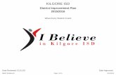 KILGORE ISD€¦ · KILGORE ISD District Improvement Plan 2015/2016 ... • Develop newsletter for community clubs/organizations that is a snapshot of all …