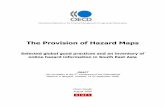 The Provision of Hazard Maps - OECD.· The Provision of Hazard Maps ... Notable exceptions are tsunami