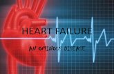 HEART FAILURE - swoogo.s3.amazonaws.com · heart failure(HF) to receive cardiac rehabilitation services is: February 18, 2014 . Who is Eligible STABLE CHRONIC HEART FAILURE PATIENTS