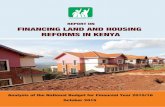 REPORT ON FINANCING LAND AND HOUSING REFORMS … · REPORT ON FINANCING LAND AND HOUSING REFORMS IN KENYA ... KISM Kenya Institute of Surveying ... problem of duplication of roles