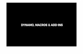 DYNAMO, MACROS & ADD-INS - ukdug.co.uk · dynamo, macros & add-ins. dynamo, macros and add-ins 2 agenda navigate your way around the ... dynamo, macros and add-ins 23 language - static