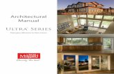 Architectural Manual - Milgard · Ultra™ Series Fiberglass Windows & Patio Doors Architectural Manual © Milgard Manufacturing, Inc. Series Information — 4 Fiberglass itself is