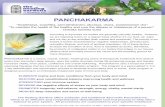PANCHAKARMA - The Healing Gardens of Ayur .PANCHAKARMA “Swasthasya, swashtha, samrakhshanam, aturasya,