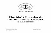 Florida’s Standards for Imposing Lawyer Sanctions · Florida’s Standards for Imposing Lawyer Sanctions ... may take into account aggravating or mitigating circumstances ... other